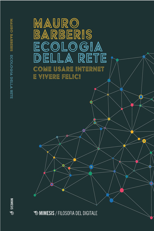 Mauro Barberis – Ecologia della rete (2021)