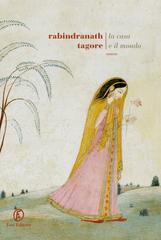 Rabindranath Tagore – La casa e il mondo (2020)