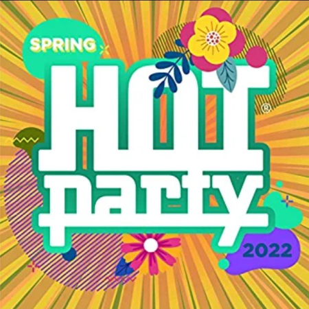 VA - Hot Party Spring 2022 (2022)