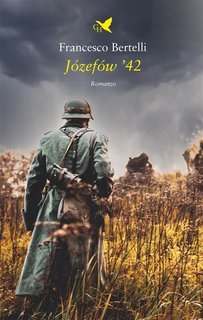 Francesco Bertelli - Józefów ’42 (2024)