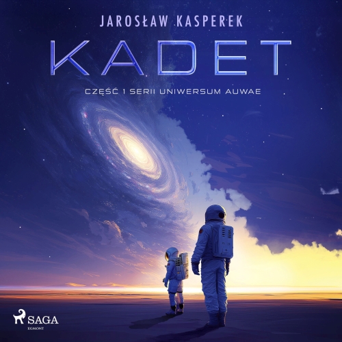 Kasperek Jarosław - Cykl: Uniwersum Auwae (tom 1) Kadet (2026)