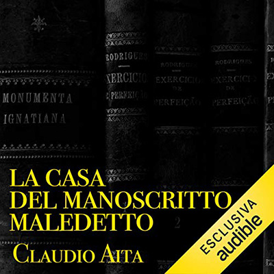 Claudio Aita - La casa del manoscritto maledetto (2021) (mp3 - 128 kbps)