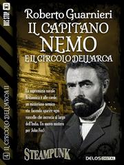 Roberto Guarnieri – Il capitano Nemo e il Circolo dell’Arca (2015)