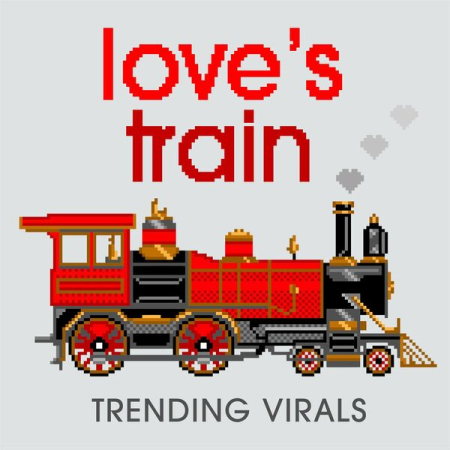 6cae53f7 2256 4d6a a9b0 5a875aa1b16d - VA - Love's Train Trending Virals (2023)