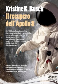 Kristine K. Rusch - Il recupero dell'Apollo 8 (2011)