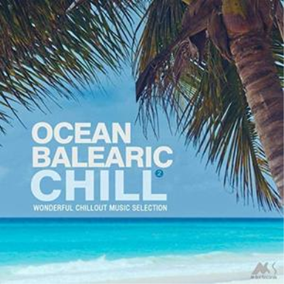 VA - Ocean Balearic Chill Vol.2 (2019)