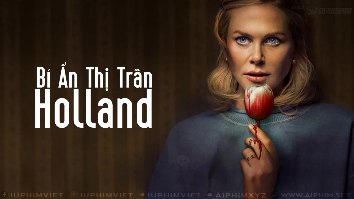 Bí Ẩn Thị Trấn Holland - Holland (2025)