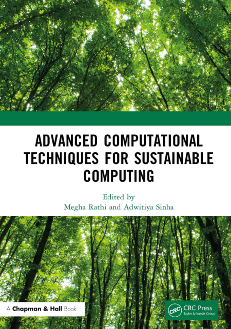 Advanced Computational Techniques for Sustainable Computing Advanced Computational Techniques for Sustainable Computing