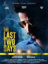 The Last Two Days (2021) HDRip Malayalam Movie Watch Online Free