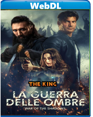 La guerra delle ombre (2022) WEBDL 720p x264 E-AC3+AC3 ITA