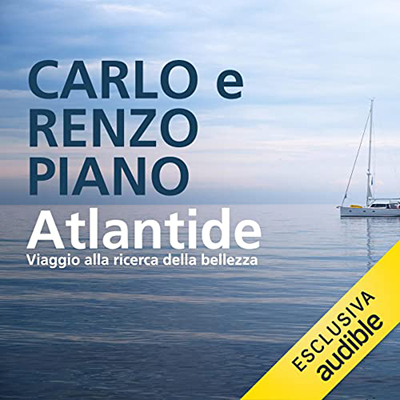 Carlo Piano, Renzo Piano - Atlantide (2022) (mp3 - 128 kbps)