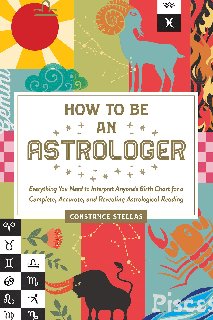How to Be an Astrologer