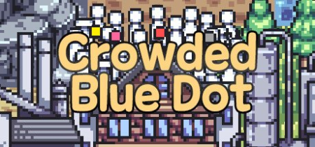 Crowded Blue Dot-Early Access