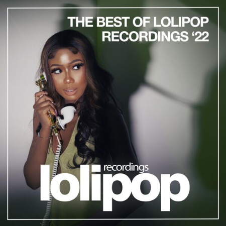 VA - The Best of Lolipop Recordings Summer '22 (2022)