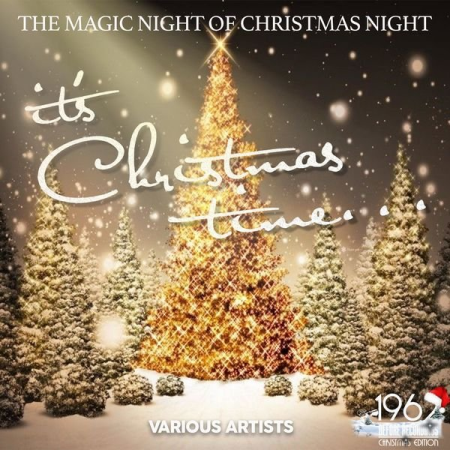 Various Artists   It's Christmas Time (The Magic Night Of Christmas Night) (2020)