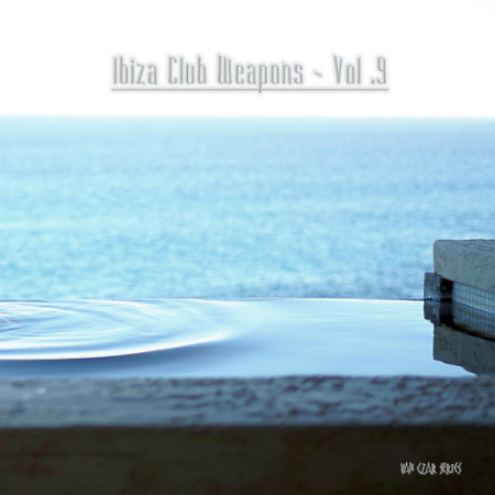 04fa5e17 0733 4f4b 8902 324c6ef9b891 - VA - Ibiza Club Weapons Vol. 9 (2020)