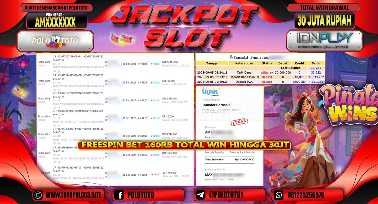 POLOTOTO JACKPOT SLOT PINATA WINS Rp.30.000.000,-