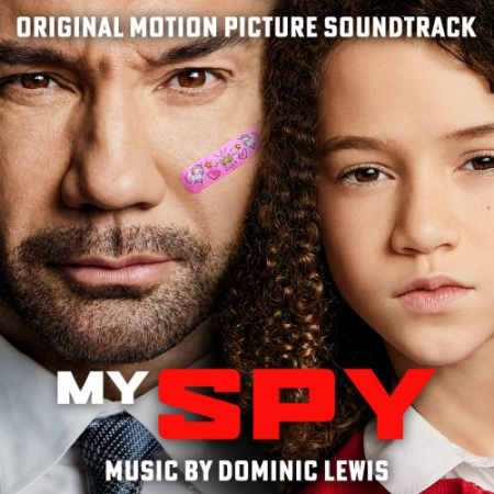 5325cbbc 88b9 40e5 bc60 de120242c5be - Dominic Lewis - My Spy (Original Motion Picture Soundtrack) (2020)