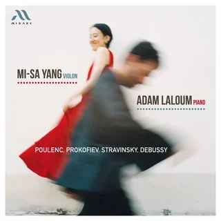 Mi-Sa Yang & Adam Laloum • Poulenc, Prokofiev, Stravinsky, Debussy (2023)   .flac  96.0 kHz/24 bit