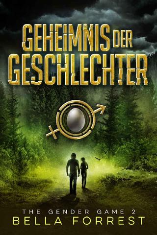 Bella-Forrest-The-Gender-Game-02-Geheimnis-der-Geschlechter.jpg