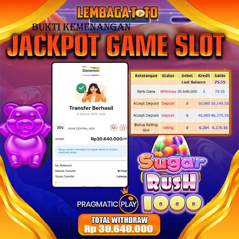 BUKTI JACKPOT 22 OCTOBER LEMBAGATOTO SUGAR RUSH 1000 Rp 30.640.000,- LUNAS