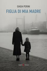 Giada Perini – Figlia di mia madre (2026)