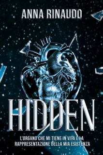 Anna Rinaudo - Detroit Dilogy Vol. 1. Hidden (2024)
