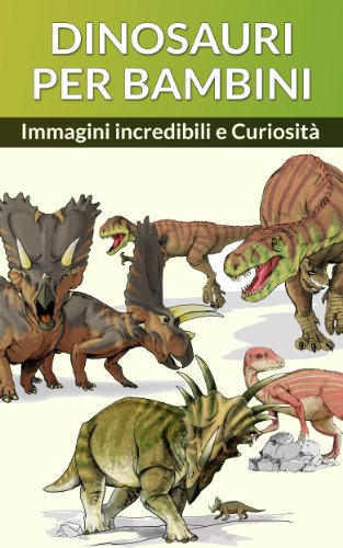 Karl Hoffmann – Dinosauri per bambini Vol. 1 (2014)