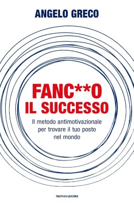 Angelo Greco - Fanc**o il successo (2023)