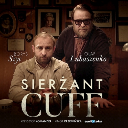 Komander Krzysztof Krzemińska Kinga - Cykl: Sierżant Cuff (tom 1-4) (SUPERPRODUKCJA)