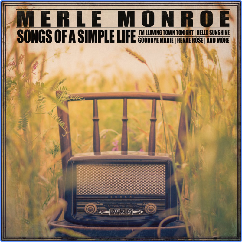 Merle Monroe - Songs of A Simple Life (Album, 2021) mp3 320 Kbps