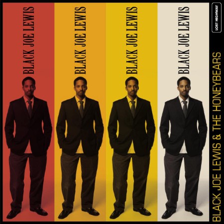 Black Joe Lewis & The Honeybears - Black Joe Lewis & The Honeybears (2007)