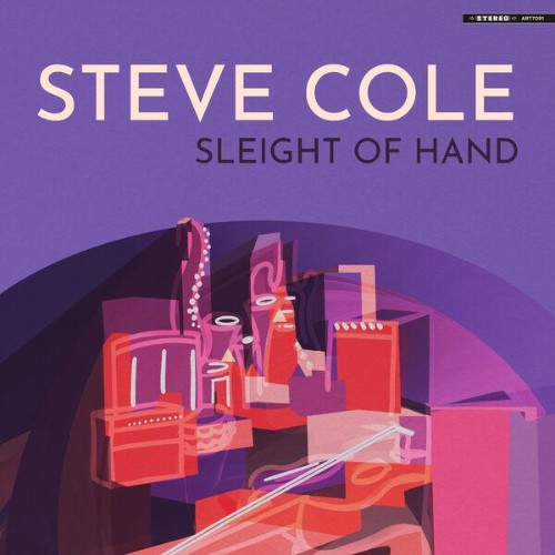 Steve Cole - Sleight of Hand (2026) FLAC