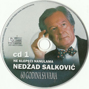 Nedzad Salkovic 2019 - Princ bosanske sevdalinke 60 godina sa vama 3CD Scan0003