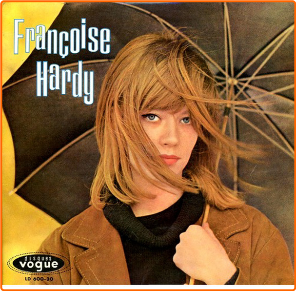 Francoise Hardy Tous Les Garçons Et Les Filles (1962) Disques Vogue LP [FLAC] 33b30cvqufwd