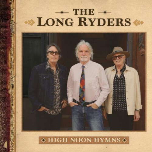 The Long Ryders - High Noon Hymns (2026)