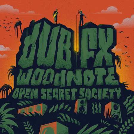 Dub FX - OPEN SECRET SOCIETY (2025)