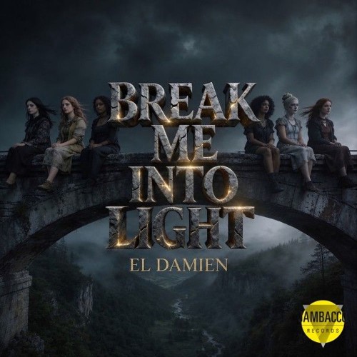 El DaMieN - Bre Me into Light (2026) MP3