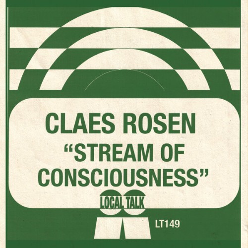 Claes-Rosen-Stream-Of-Consciousness-LT14