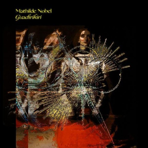 Mathilde Nobel - Guadirikiri (2026)