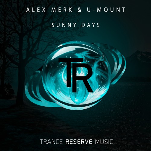 Alex Merk & U-Mount - Sunny Days (2026)