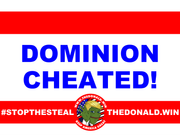DOMINION CHEATED!