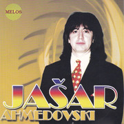 Jasar Ahmedovski - Diskografija 2007-Hitovi