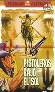 Pistoleros Bajo el Sol