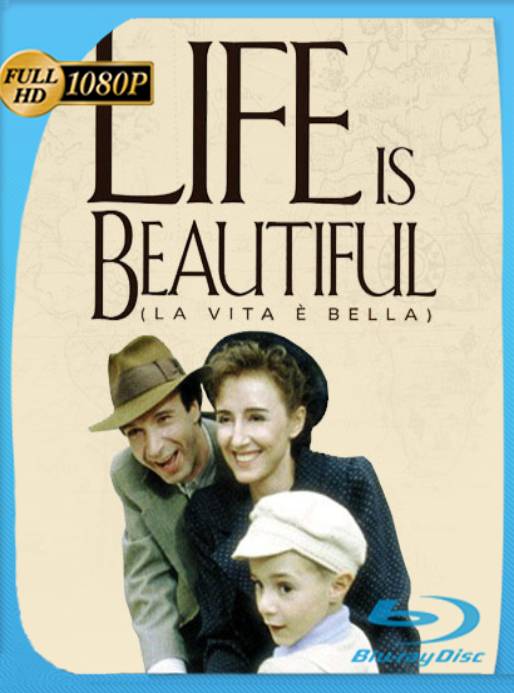 La vida es bella (1997) BRRip [1080p] [Latino] [GoogleDrive] [RangerRojo]