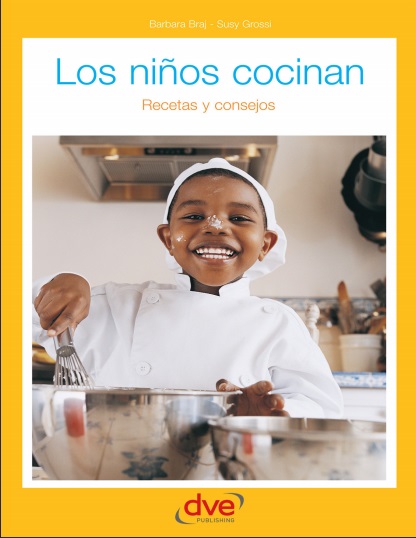 Los niños cocinan - Bárbara Braj y Susy Grossi (PDF + Epub) [VS]