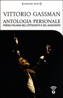 Vittorio Gassman - Antologia personale di Vittorio Gassman. Poesia Italiana dell'Ottocento e del Novecento [4CD] (2013) .mp3 - 192 kbps
