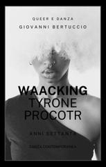 Giovanni Bertuccio – Waacking & Tyrone Proctor. Anni Settanta (2025)