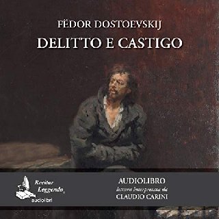 Fëdor Dostoevskij - Delitto e castigo (2018) .mp3 - 96 kbps