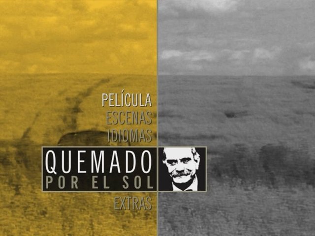 1 - Quemado por el Sol [DVD9 Full][Pal][Cast/Ru][Sub:Cast][Drama][1994]